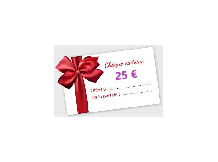 Cheque Cadeau - 25€
