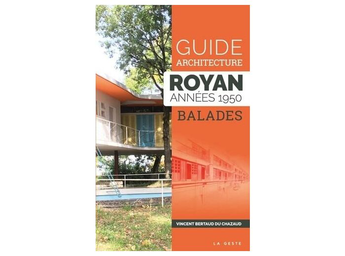 GUIDE ARCHITECTURE - ROYAN ANNEES 1950