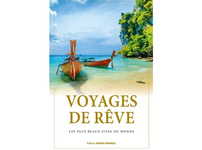 VOYAGES DE REVE