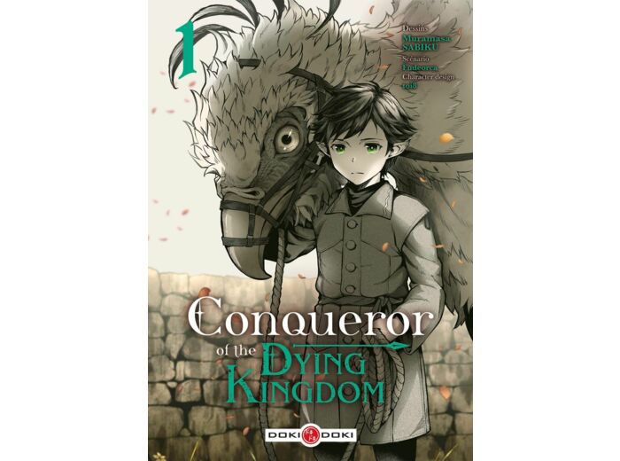 CONQUEROR OF THE DYING KINGDOM - T01 - CONQUEROR OF THE DYING KINGDOM - VOL. 01