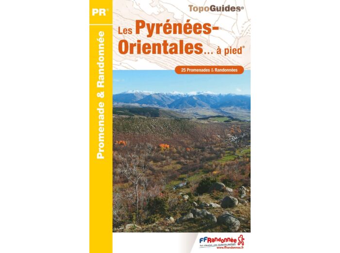 LES PYRENEES-ORIENTALES A PIED - REF. D066