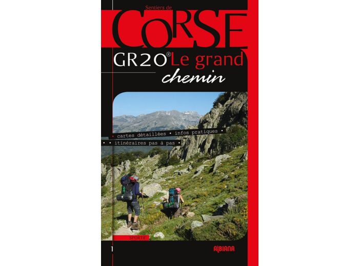 GR20, LE GRAND CHEMIN (EDITION 2019)