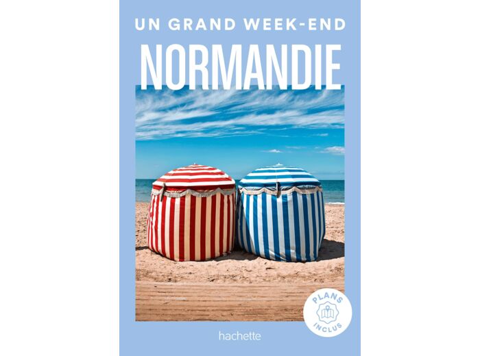 NORMANDIE UN GRAND WEEK-END
