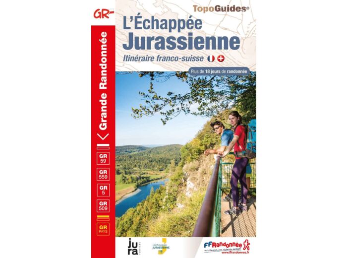 L'ECHAPPEE JURASSIENNE - ITINERAIRE FRANCO-SUISSE