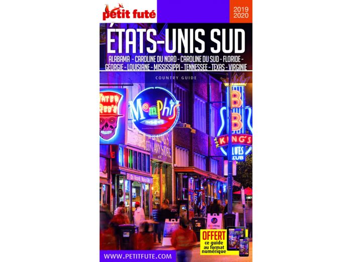 GUIDE ETATS-UNIS SUD 2019-2020 PETIT FUTE