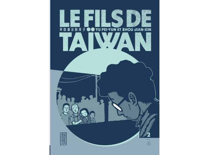LE FILS DE TAIWAN  - TOME 2