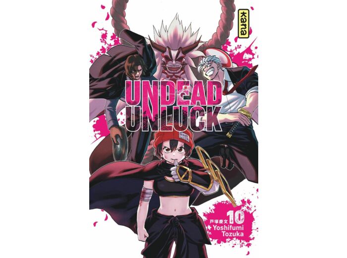 UNDEAD UNLUCK - TOME 10