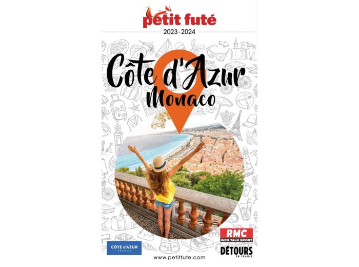 GUIDE COTE D'AZUR 2023 PETIT FUTE - MONACO