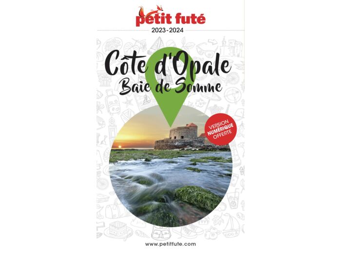 GUIDE COTE D'OPALE 2023 PETIT FUTE - BAIE DE SOMME