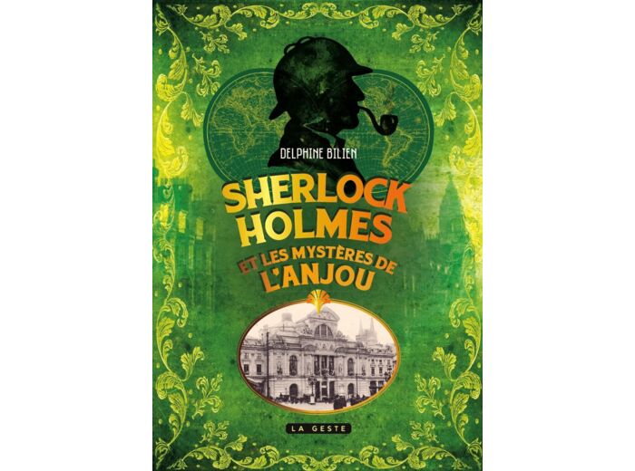 SHERLOCK HOLMES ET LES MYSTERES DE L'ANJOU