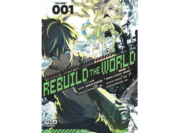 REBUILD THE WORLD - TOME 1
