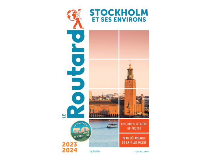 GUIDE DU ROUTARD STOCKHOLM 2023/24