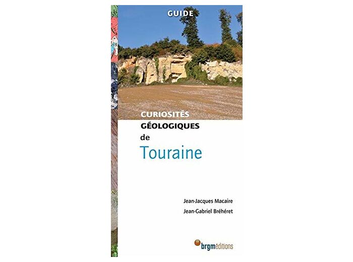 TOURAINE CURIOSITES GEOLOGIQUES