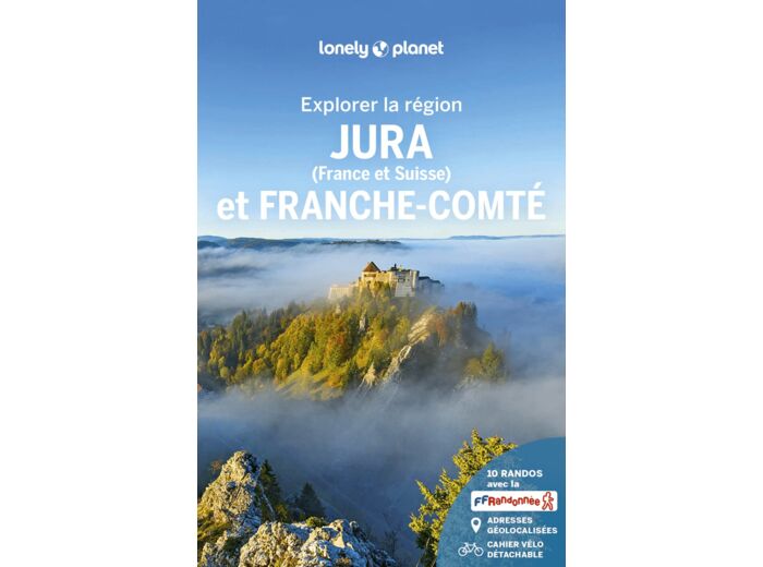 JURA ET FRANCHE-COMTE - EXPLORER LA REGION - 1