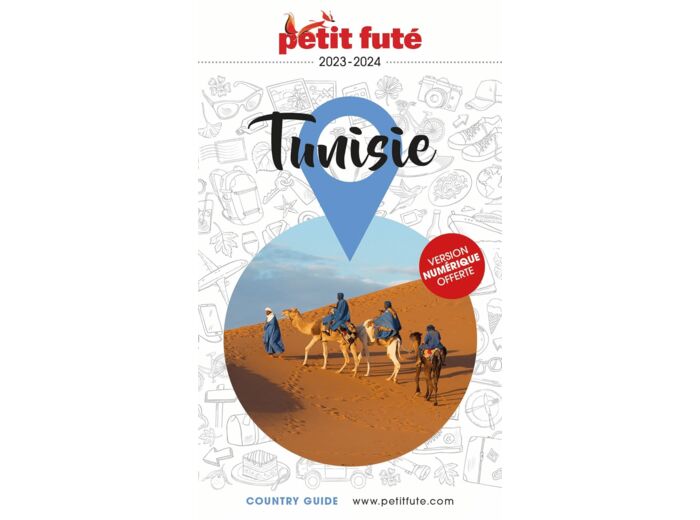 GUIDE TUNISIE 2023 PETIT FUTE