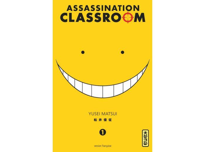 ASSASSINATION CLASSROOM - TOME 1