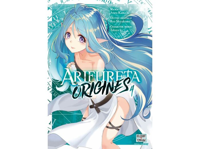 ARIFURETA - ORIGINES T04