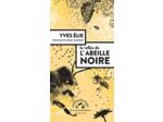 LA VALLEE DE L'ABEILLE NOIRE