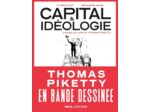 CAPITAL ET IDEOLOGIE EN BANDE DESSINEE - D'APRES LE LIVRE DE THOMAS PIKETTY