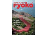 RYOKO #1 : 39 VUES CURIEUSES DU JAPON - JUIN 2023