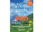 GUIDES PLEIN AIR - WEEK-ENDS EN VAN FRANCE - VOLUME 2