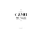 DES VILLAGES PAS COMME LES AUTRES