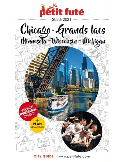 GUIDE CHICAGO - GRANDS LACS 2020-2021 PETIT FUTE