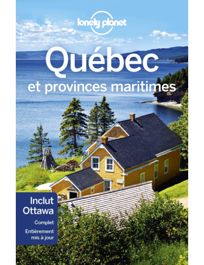 QUEBEC ET PROVINCES MARITIMES 10ED