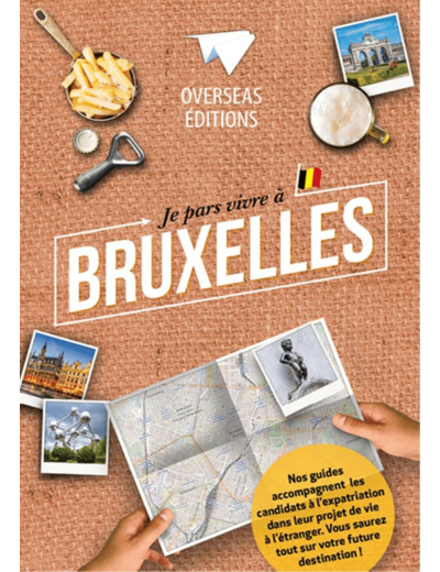 JE PARS VIVRE A BRUXELLES