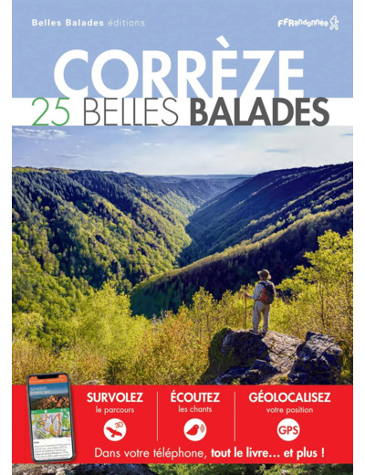 CORREZE : 25 BELLES BALADES