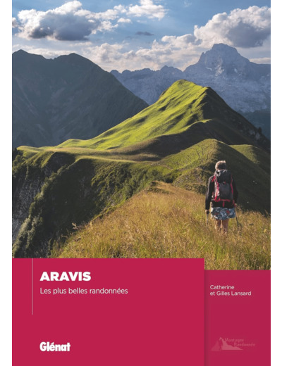 ARAVIS, LES PLUS BELLES RANDONNEES