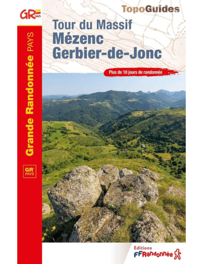 TOUR DU MASSIF MEZENC GERBIER-DE-JONC - REF. 4302