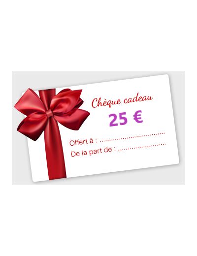 Cheque Cadeau - 25€