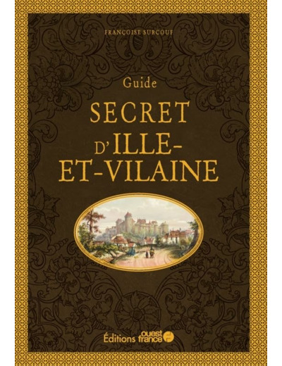 GUIDE SECRET D'ILLE-ET-VILAINE