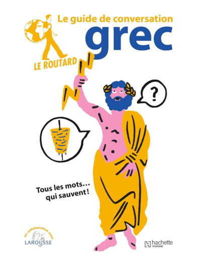 LE ROUTARD GUIDE DE CONVERSATION GREC