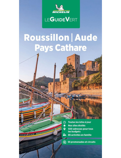 GUIDE VERT ROUSSILLON, AUDE, PAYS CATHARE