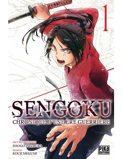 SENGOKU T01 - CHRONIQUE D'UNE ERE GUERRIERE