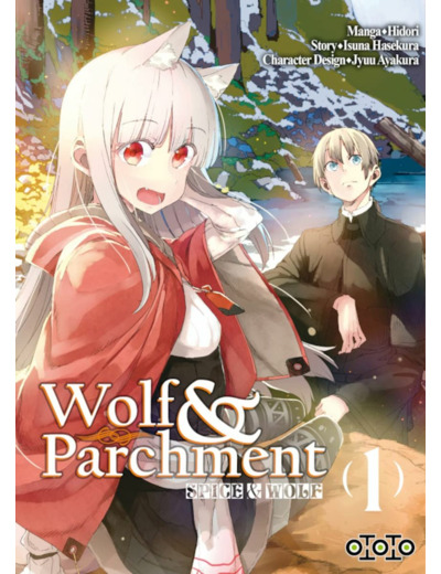 SPICE & WOLF: WOLF & PARCHMENT T01