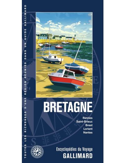 BRETAGNE - RENNES, SAINT-BRIEUC, BREST, LORIENT, NANTES