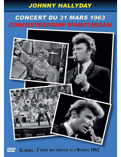 Johnny Hallyday-Concertgebouw d'Amsterdam : Concert du 31 Mars 1963