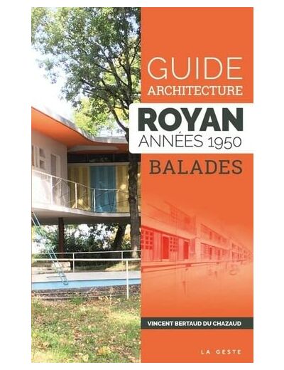 GUIDE ARCHITECTURE - ROYAN ANNEES 1950