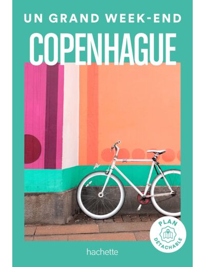 COPENHAGUE UN GRAND WEEK-END