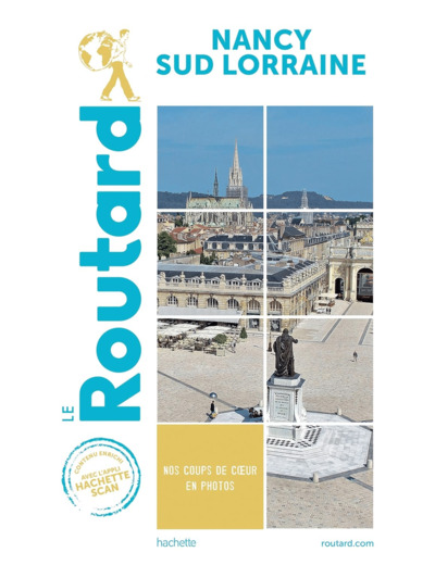 GUIDE DU ROUTARD NANCY SUD LORRAINE