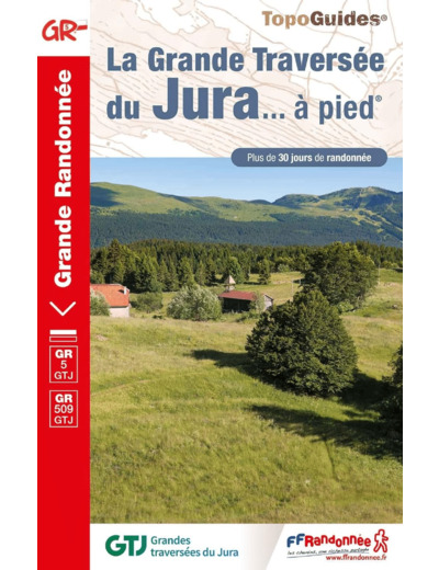 LA GRANDE TRAVERSEE DU JURA - REF. 512