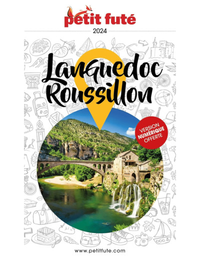 GUIDE LANGUEDOC ROUSSILLON 2024 PETIT FUTE