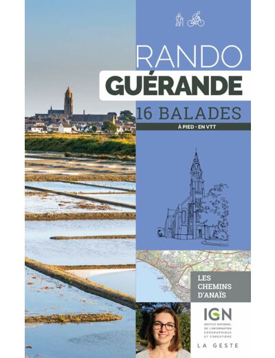 RANDO - GUERANDE 16 BALADES A PIED EN VTT