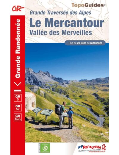 LE MERCANTOUR - VALLEE DES MERVEILLES (GRANDE TRAVERSEE DES ALPES)