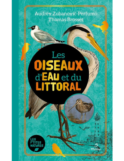 LES OISEAUX D'EAU ET DU LITTORAL