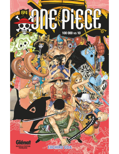 ONE PIECE - EDITION ORIGINALE - TOME 64 - 100000 VS 10