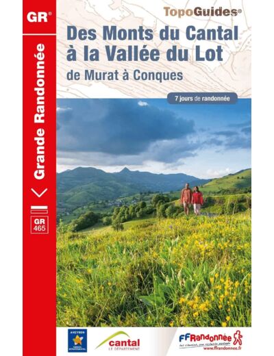 MONTS DU CANTAL A VALLEE DU LOT - 15 - GR - 465